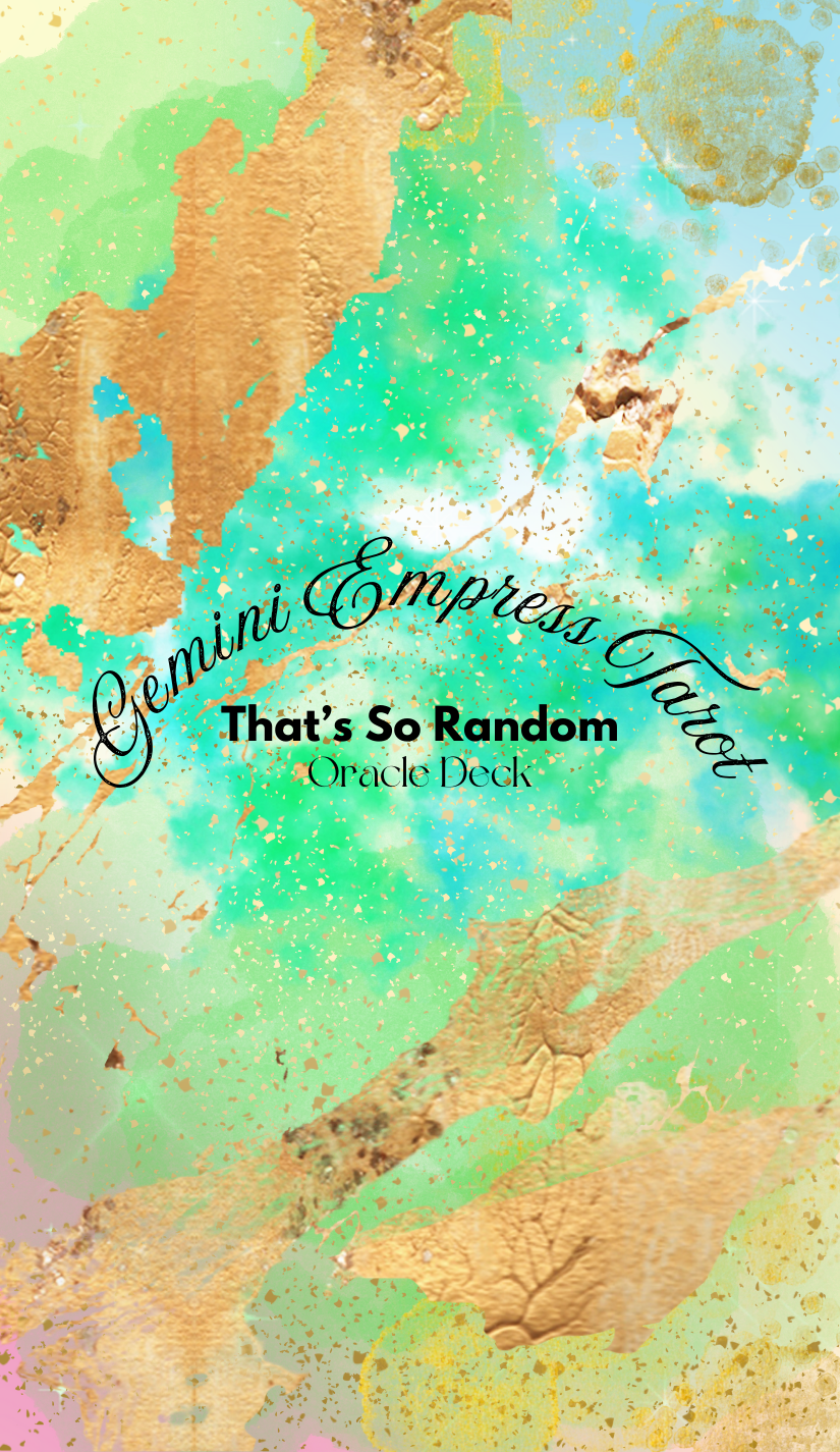 *PRE ORDER* GET " That's So Random" Oracle Deck